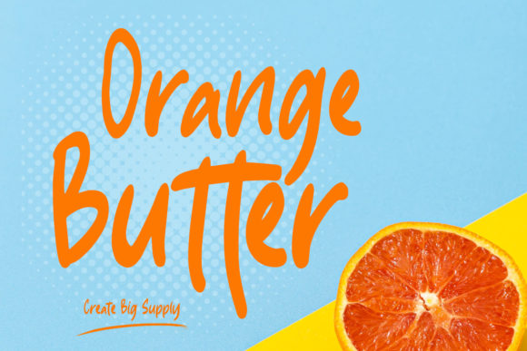 Orange Butter: A Font That Makes Branding Feel Friendly and Fresh