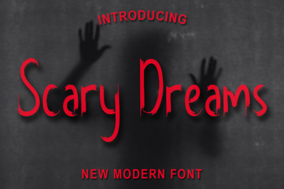 Scary Dreams Font for Eye-Catching Designs